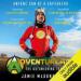 Adventureman: Anyone Can Be a Superhero