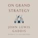 On Grand Strategy