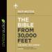 The Bible from 30,000 Feet: The New Testament