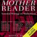 Mother Reader: Essential Writings on Motherhood