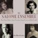 The Salome Ensemble