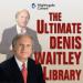 The Ultimate Denis Waitley Library