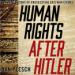 Human Rights After Hitler
