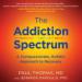 The Addiction Spectrum