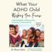 What Your ADHD Child Wishes You Knew