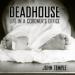 Deadhouse: Life in a Coroner's Office