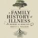 A Family History of Illness