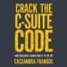 Crack the C-Suite Code