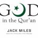 God in the Qur'an: God in Three Classic Scriptures