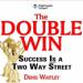 The Double Win: Success Is a Two Way Street