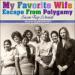 Favorite Wife: Escape from Polygamy