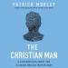 The Christian Man