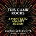 This Chair Rocks: A Manifesto Against Ageism