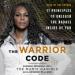 The Warrior Code