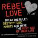 Rebel Love