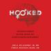 Hooked: The Brain Science on How Casual Sex Affects Human Development