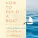 How to Build a Boat