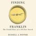 Finding Franklin: The Untold Story of a 165-Year Search