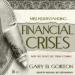 Misunderstanding Financial Crises