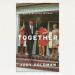 Together: A Memoir of a Marriage and a Medical Mishap