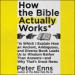 How the Bible Actually Works