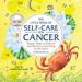 The Little Book of Self-Care for Cancer