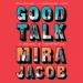 Good Talk: A Memoir in Conversations