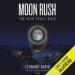 Moon Rush: The New Space Race