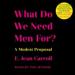 What Do We Need Men For?: A Modest Proposal