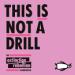 This Is Not a Drill: An Extinction Rebellion Handbook