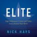 Elite: High Performance Lessons and Habits from a Former Navy SEAL