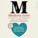 Modern Love: True Stories of Love, Loss, and Redemption