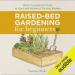 Raised-Bed Gardening for Beginners