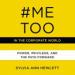 Hashtag MeToo in the Corporate World