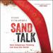 Sand Talk: How Indigenous Thinking Can Save the World