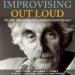 Improvising Out Loud: My Life Teaching Hollywood How to Act