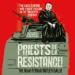 Priests de la Resistance!