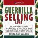 Guerrilla Selling LIVE