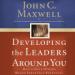 Developing the Leaders Around You