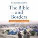 The Bible and Borders: Hearing God's Word on Immigration