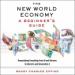 The New World Economy: A Beginner's Guide