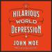 The Hilarious World of Depression