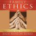 Family Ethics: Practices for Christians (Moral Traditions)