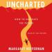 Uncharted: How to Navigate the Future