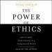 The Power of Ethics