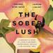 The Sober Lush