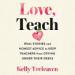 Love, Teach