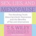 Sex, Lies, and Menopause