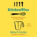 KitchenWise: Essential Food Science for Home Cooks