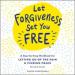 Let Forgiveness Set You Free